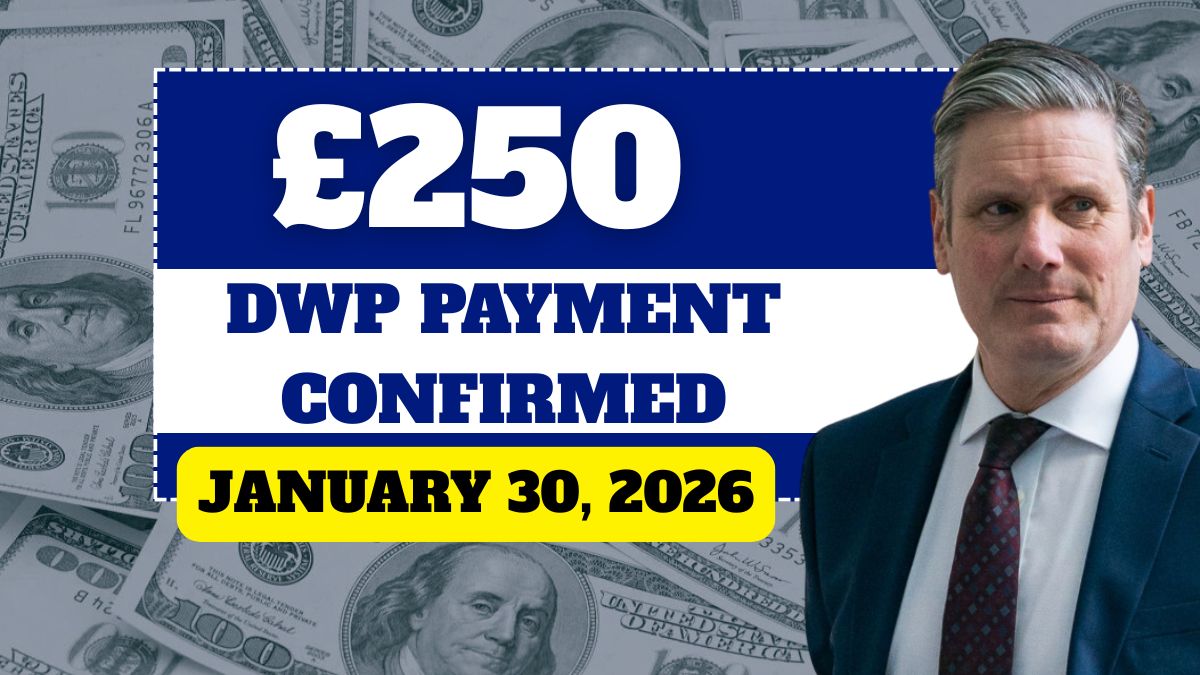 £250 DWP Payment Confirmed for UK Households: Check Eligibility and Payment Rules